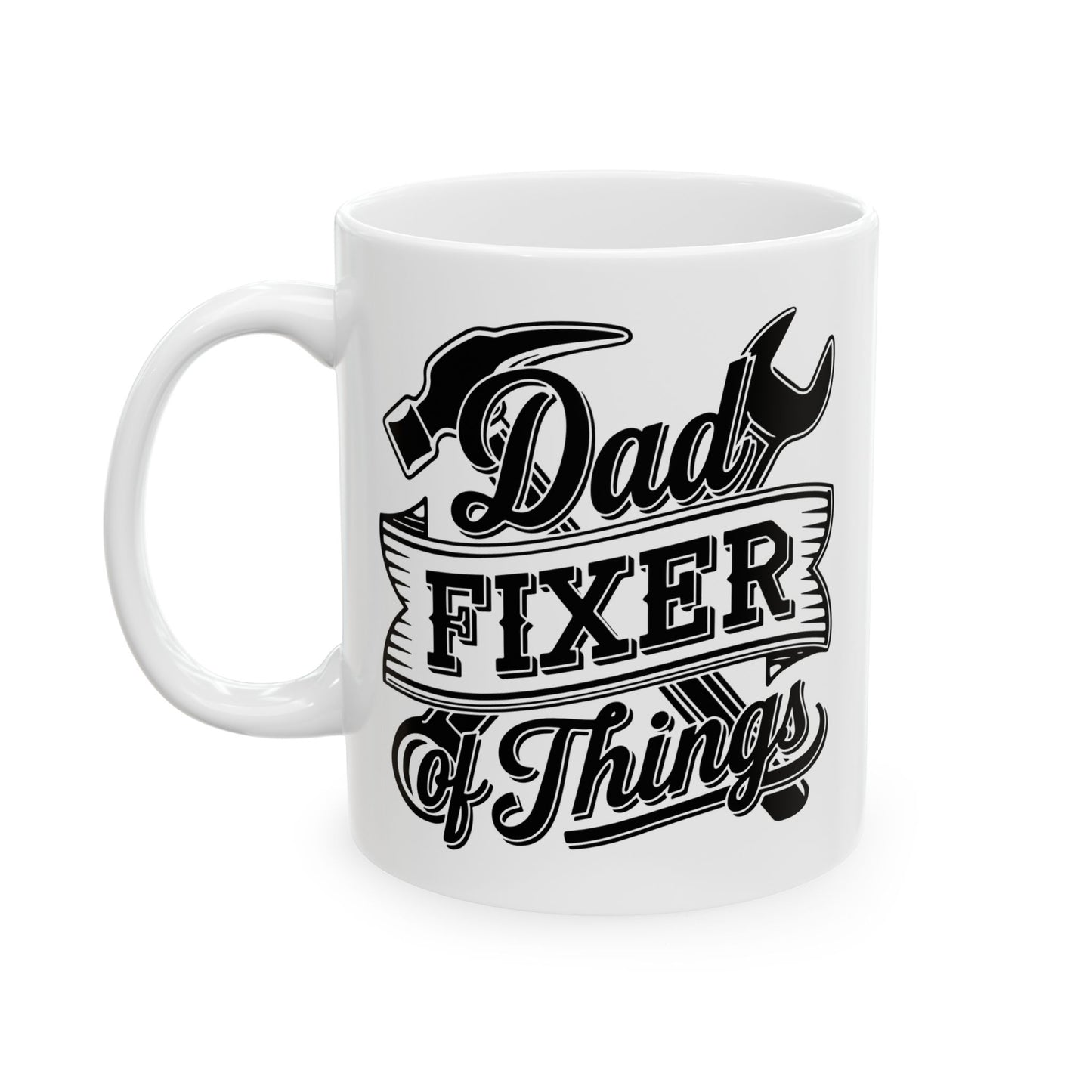 Dad Fixer of Things